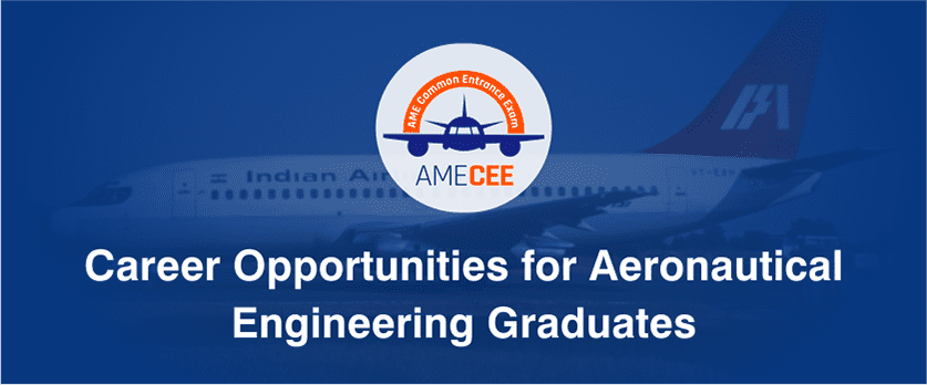 Career Opportunities for Aeronautical Engineering Graduates