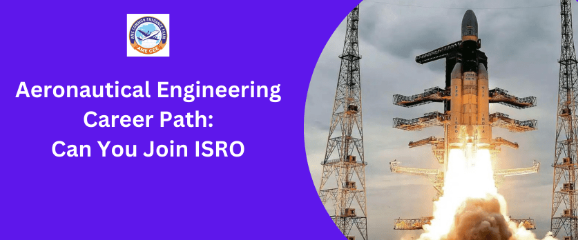 Aeronautical Engineering Career Path Can You Join ISRO - AME CEE