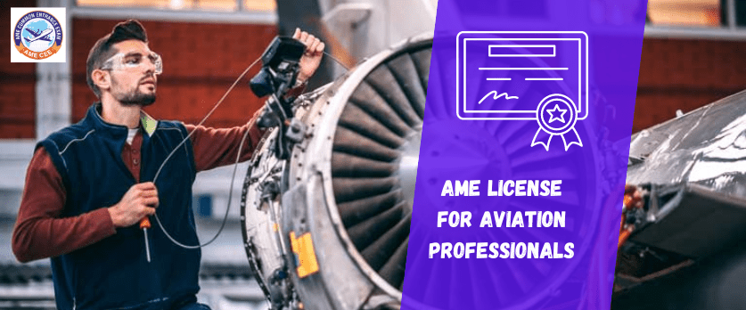 Aircraft Maintenance Certification for Aviation Professionals - AME CEE