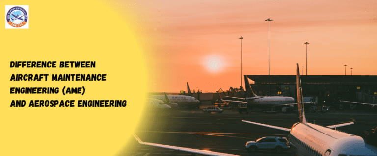 Difference Between Aircraft Maintenance Engineering (AME) And Aerospace ...