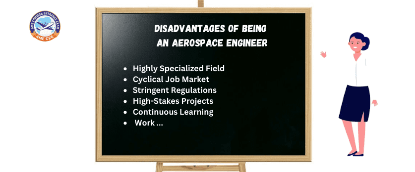 What are the disadvantages of being an aerospace engineer? - AME CEE