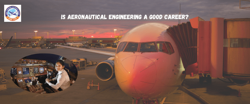 Is Aeronautical Engineering A Good Career - AME CEE