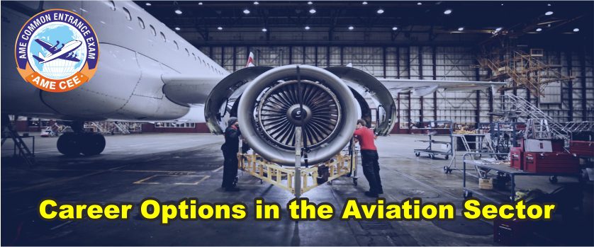 Which are the After 12th PCM Career Options in the Aviation Sector - AME CEE